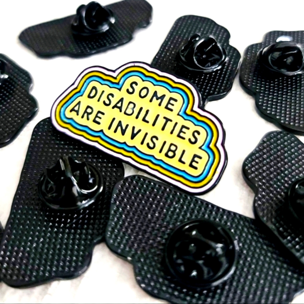 New Pin Some Disabilities Are Invisible Enamel Neurodivergent ASD POTS Spoonies